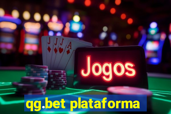 qg.bet plataforma